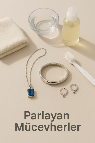 Gümüş Takı Bakımı: Parlayan Mücevherleriniz Ömür Boyu Gümüş Takı Bakımı: Parlayan Mücevherleriniz Ömür Boyu